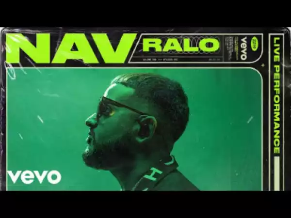 Nav Performs “tap” & “ralo” For Vevo